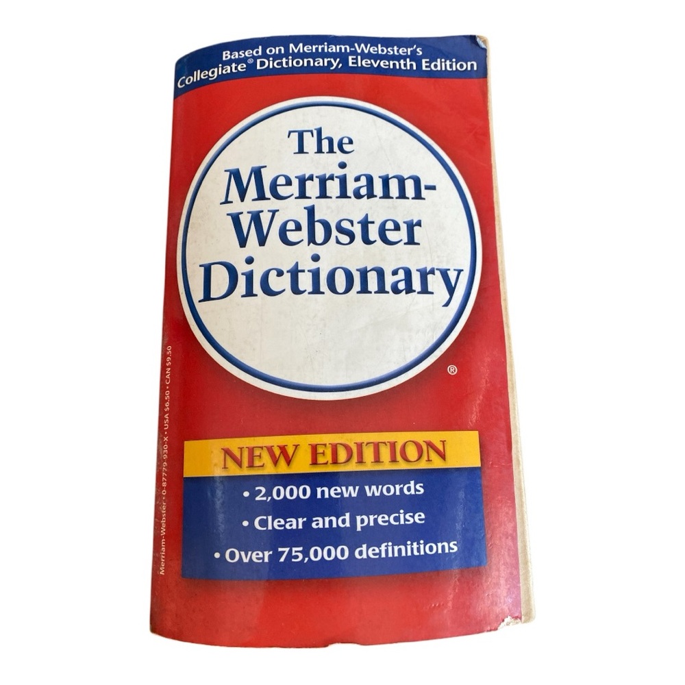 Merriam-Webster Dictionary New Edition copyright 2004